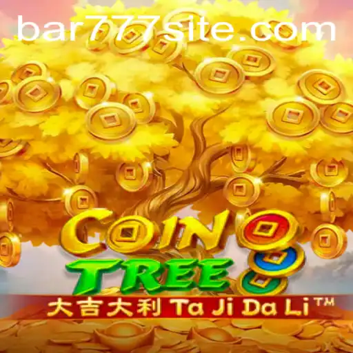 Descubra CoinTree: O Empolgante Jogo de Bar 777