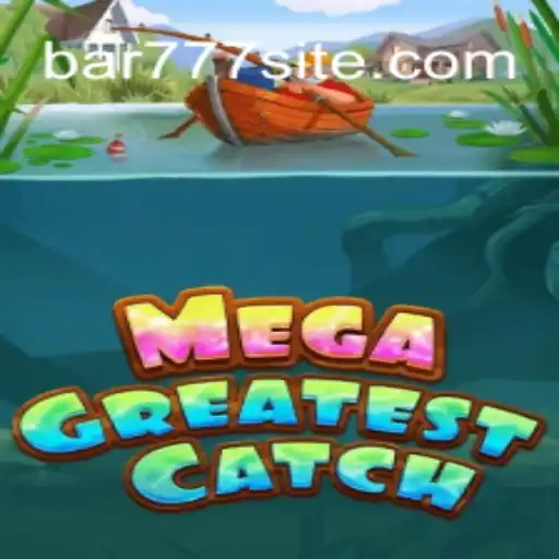 Descubra MegaGreatestCatch: O Jogo de Estratégia Envolvente e Suas Regras Inovadoras