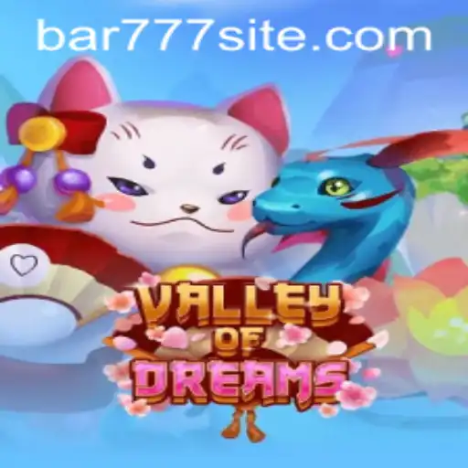 Descubra a Aventura Fascinante de ValleyofDreams e o Mistério do Bar 777